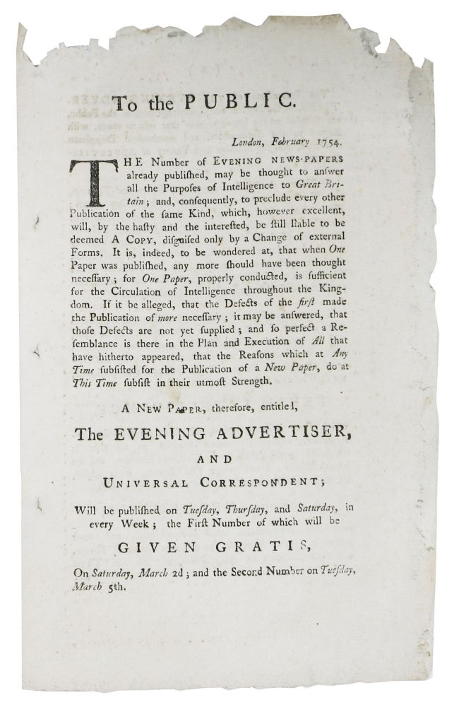 Item #47288 A NEW PAPER, Therefore, Entitled, The EVENING ADVERTISER, And UNIVERSAL CORRESPONDENT. Newspaper Prospectus, J. - Publisher Payne.
