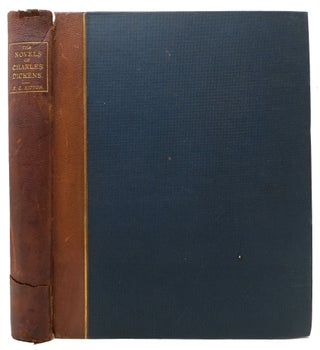 Item #47293 The NOVELS Of CHARLES DICKENS. A Bibliography and Sketch. The Book-Lovers Library....