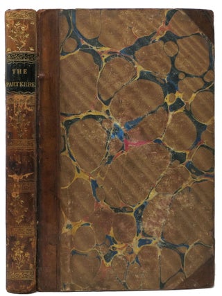Item #47396 The PARTERRE of Poetry and Historical Romance; with Essays, Sketches, and Anecdotes. ...