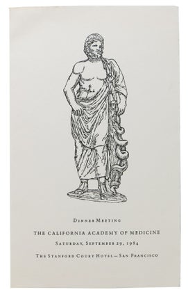 Item #47400 DINNER MEETING. The CALIFORNIA ACADEMY OF MEDICINE.; The Stanford Court Hotel - San...
