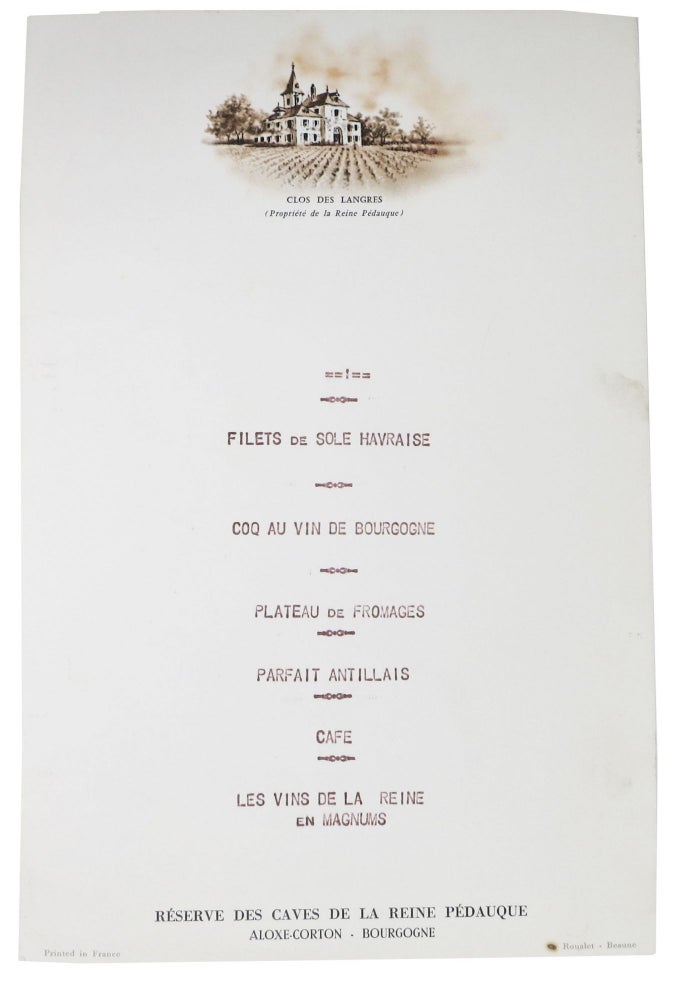 Item #47599 RÉSERVE DES CAVES DE LA REINE PÉDAUQUE.; Clos Des Langres (Propriété de la Reine Pédauque). French Menu.
