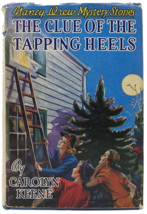 Item #476.4 The CLUE Of The TAPPING HEELS. Nancy Drew Mystery Stories #16. Carolyn Keene, Wirt...