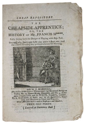 Item #47634 The CHEAPSIDE APPRENTICE; or, The History of Mr. Francis H****.; Fulling setting...