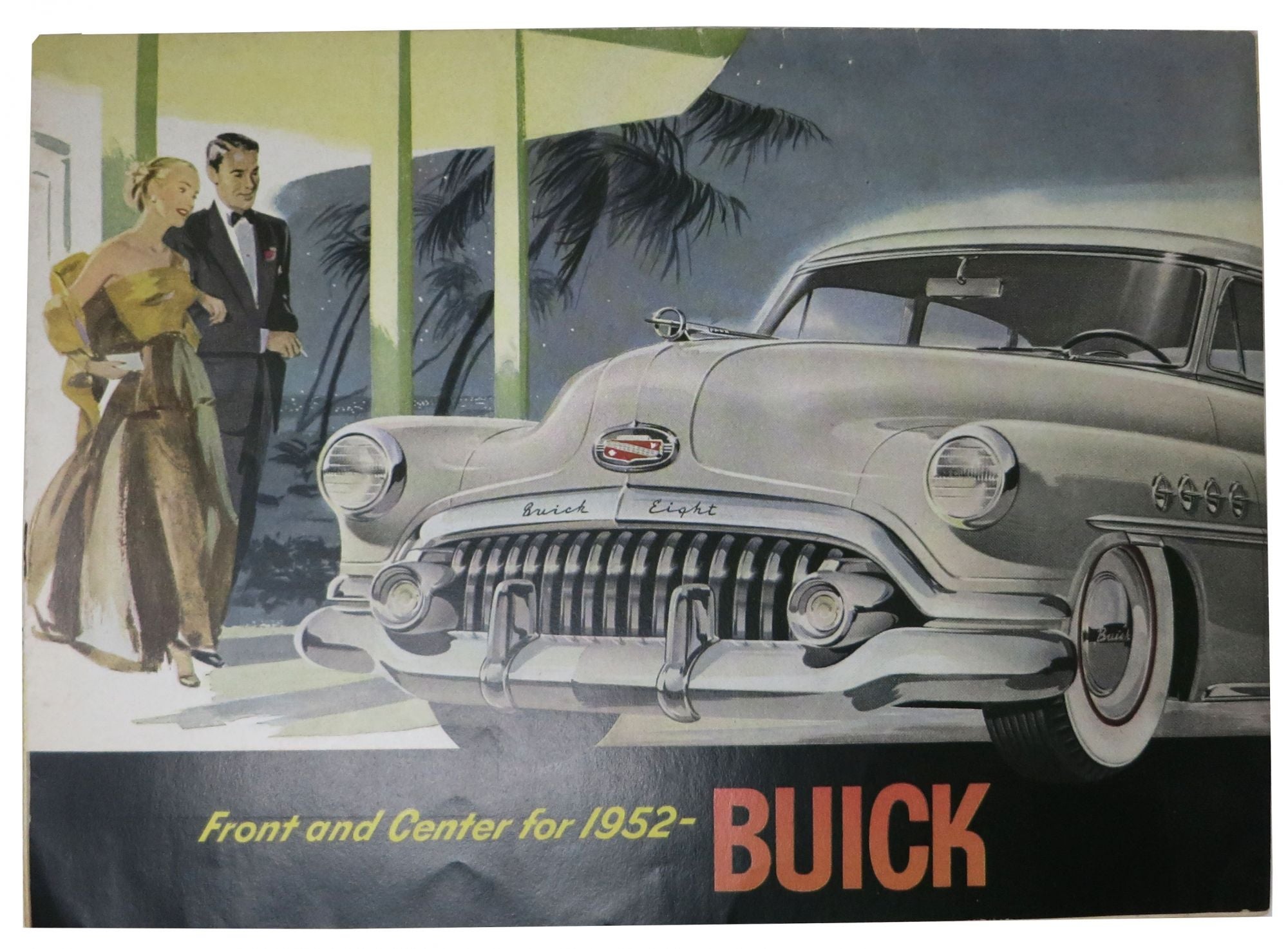 [Automotive Promotional Brochure] - FRONT And CENTER For 1952-- BUICK