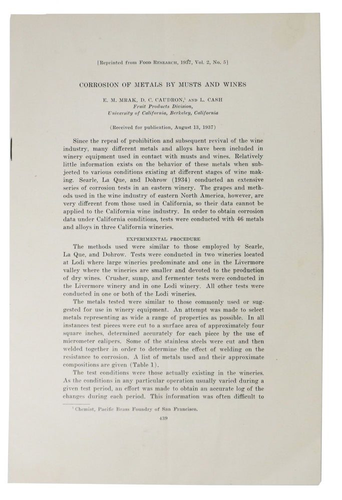 Item #47750 CORROSION Of METALS By MUSTS And WINES.; [Reprinted from Food Research, 1937, Vol. 2, No. 5]. . . Mrak, D. C. Caudron, L. Cash, mil, arcel. 1901 - 1987.