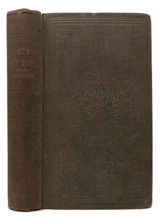 Item #47787 OUR OLD HOME: A Series of English Sketches. Nathaniel Hawthorne