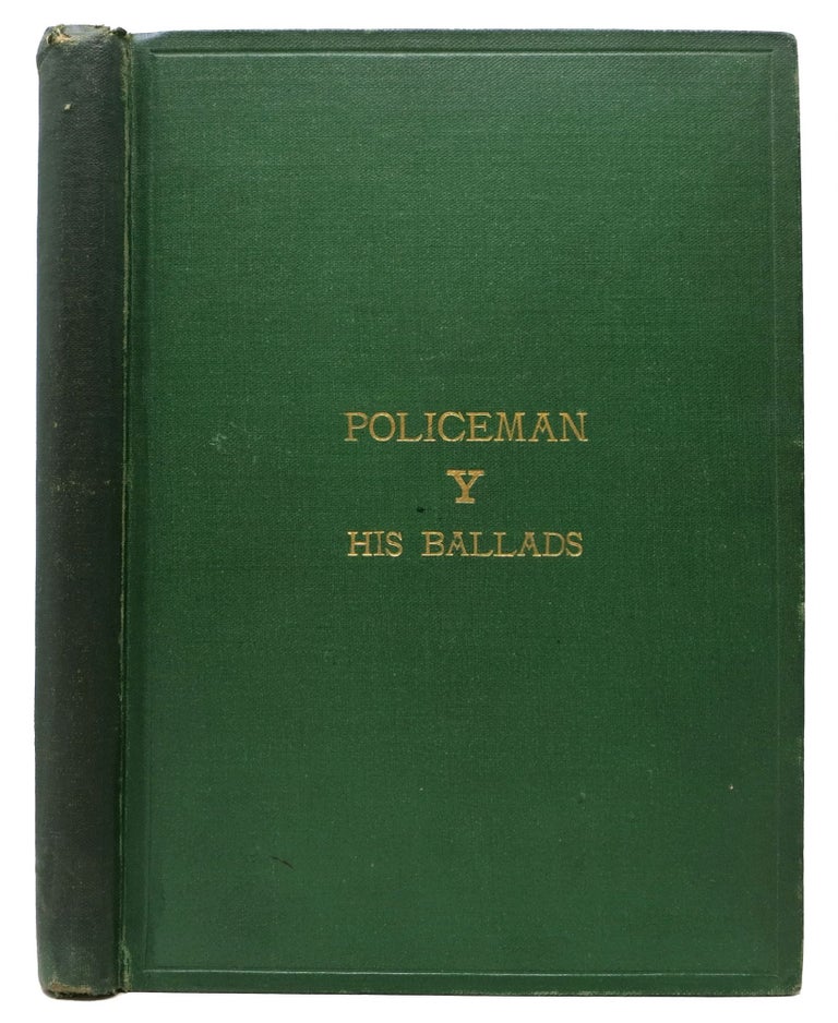 Item #47799 POLICEMAN Y His Ballads on War and the Military. John Edward Soden.