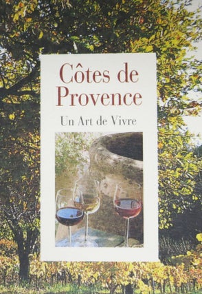 Item #48027 CÔTES DE PROVANCE.; Un Art De Vivre. Wine Advertisement