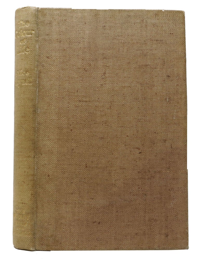 Item #48085 The COLOUR Of LIFE And Other Essays on Things Seen and Heard. Alice Meynell, 1847 - 1922.