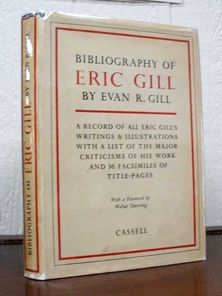 Item #4817.1 BIBLIOGRAPHY Of ERIC GILL. A Record of All Eric Gill's Writings & Illustrations...