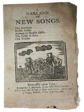 Item #48189 A GARLAND Of NEW SONGS. The Arethusa. Roslin Castle. Answer to Roslin Castle. The...
