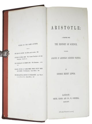 ARISTOTLE: A Chapter from the History of Science, Including Analysis of Aristotle's Scientific Writings.