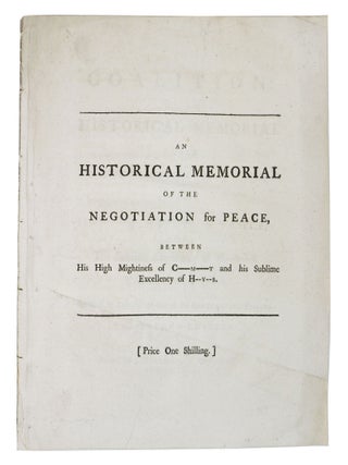 Item #48256 The COALITION: or, an Historical Memorial of the Negotiation for Peace, Between His...