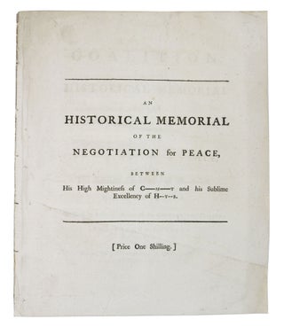 Item #48256 The COALITION: or, an Historical Memorial of the Negotiation for Peace, Between His...