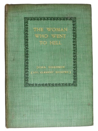 Item #48304 The WOMAN WHO WENT To HELL And Other Ballads and Lyrics. Dora Sigerson, Mrs. Clement...