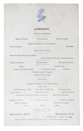 Item #48370 LUNCHEON.; Saturday, April 18, 1903. D. C. Restaurant Menu - Washington