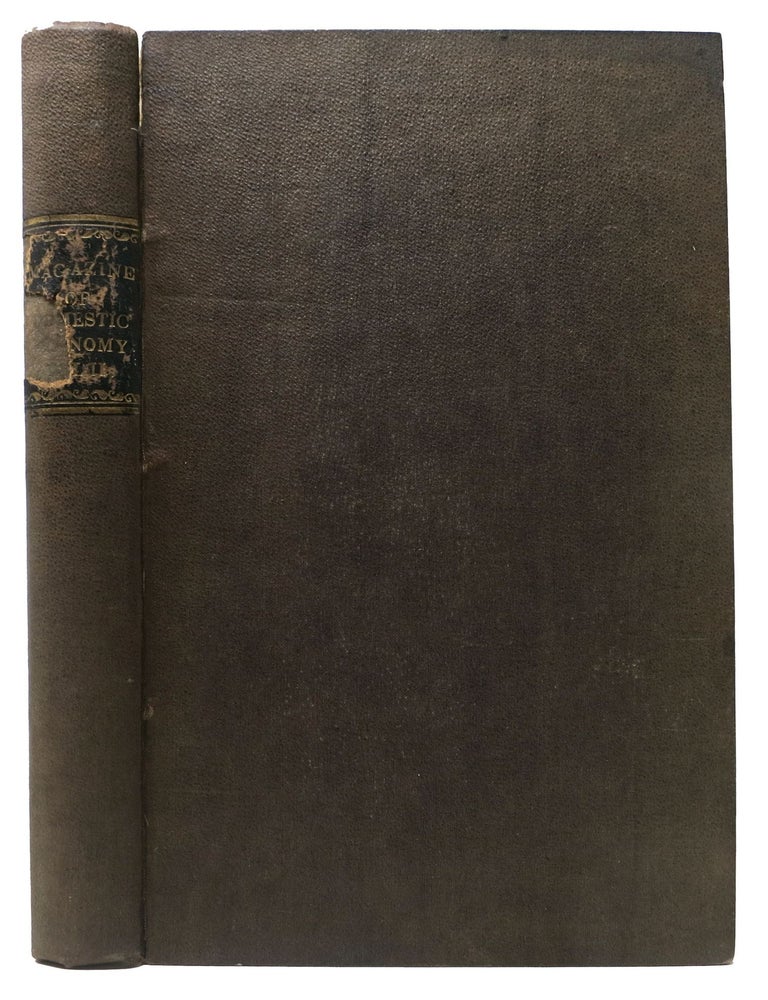 Item #48460 The MAGAZINE Of DOMESTIC ECONOMY. Volume the Second. Women's Studies.