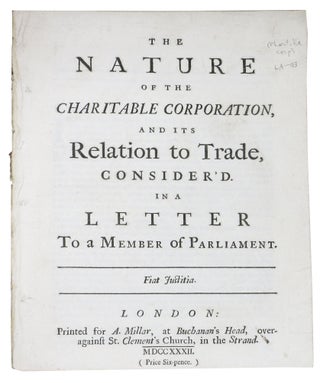 Item #48541 The NATURE Of The CHARITABLE CORPORATION, And Its Relation to Trade, Considered in a...