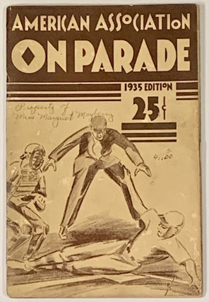Item #48771 AMERICAN ASSOCIATION On PARADE. 1935 Edition. Baseball History, Fred P. - Compiler...
