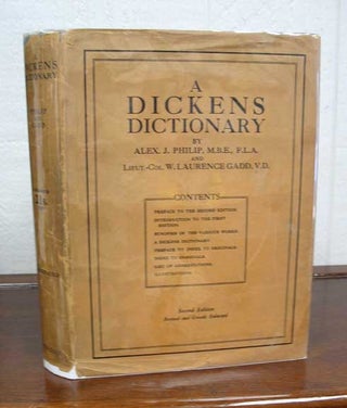 Item #4878.2 A DICKENS DICTIONARY. Charles. 1812 - 1870 Dickens, Alex. J. Philip, Lieut-Col. W....