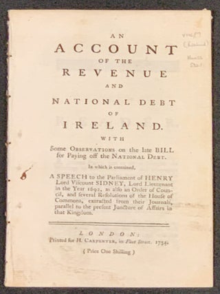 Item #48873 An ACCOUNT Of The REVENUE And NATIONAL DEBT Of IRELAND. With Some Observations on...