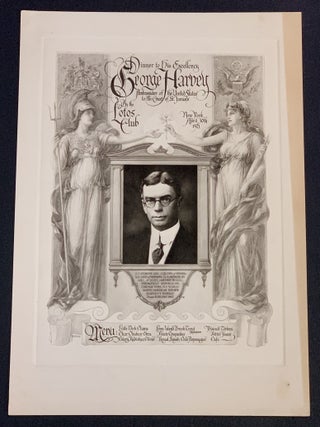 Item #48878 DINNER To HIS EXCELLENCY GEORGE HARVEY Ambassador of the United States to the Court...