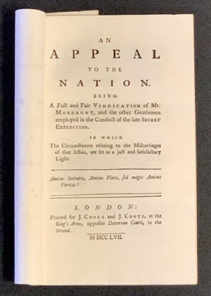 Item #48944 An APPEAL To The NATION. Being a Full and Fair Vindication of Mr. Mordaunt, and...
