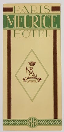 Item #49011 PARIS MEURICE HOTEL. Travel Brochure, F. - Managing Director Schwenter
