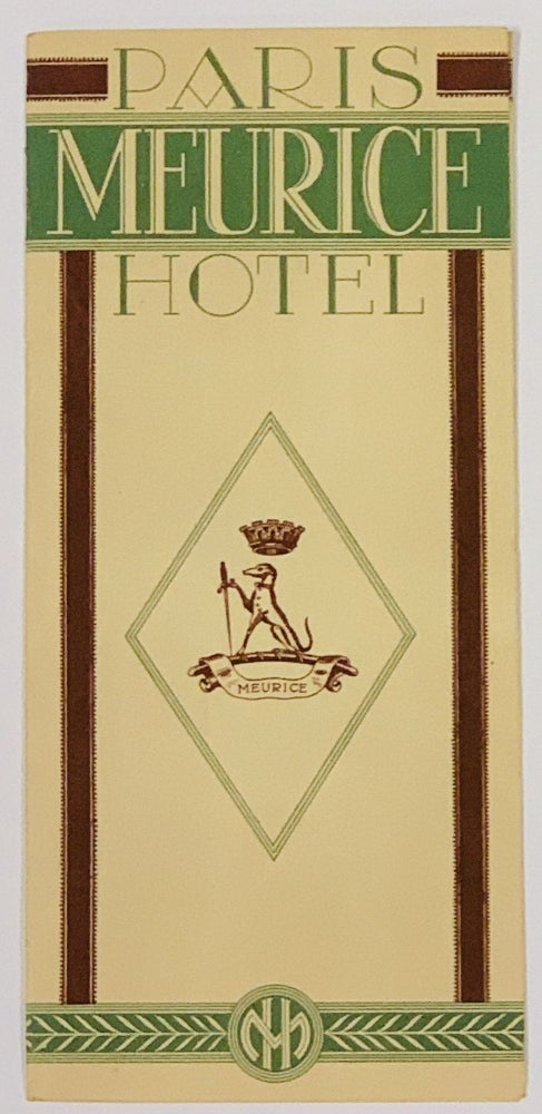 Item #49011 PARIS MEURICE HOTEL. Travel Brochure, F. - Managing Director Schwenter.