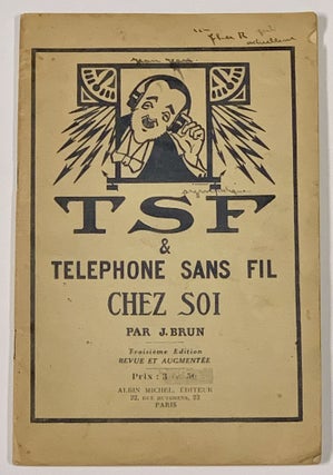 Item #49173 TSF & TELEPHONE Sans Fil Chez Soi. J. Brun