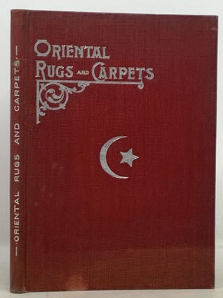 Item #49715 ORIENTAL RUGS And CARPETS. Company Trade Publication / Catalogue