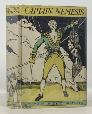 Item #49808 CAPTAIN NEMESIS. Maritime Fiction, Van Wyck Mason