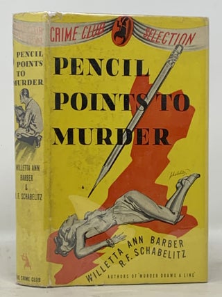 Item #49810 PENCIL POINTS To MURDER. A Christopher Storm Mystery. Willetta Ann Barber,...