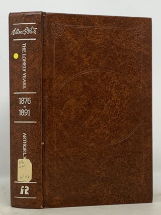 Item #49812 ELLEN G. WHITE. The LONELY YEARS. 1876 - 1891. Volume 3. Arthur L. White White,...