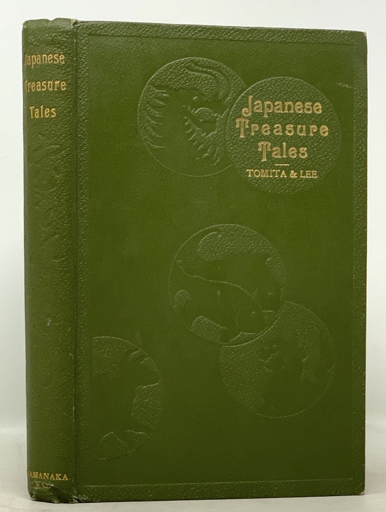 Item #49832 JAPANESE TREASURE TALES. Kumasaku Tomita, G. Ambrose Lee.