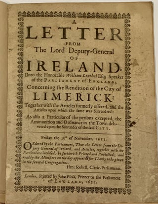 Item #49959 A LETTER From The LORD DEPUTY - GENERAL Of IRELAND, Unto the Honorable William...
