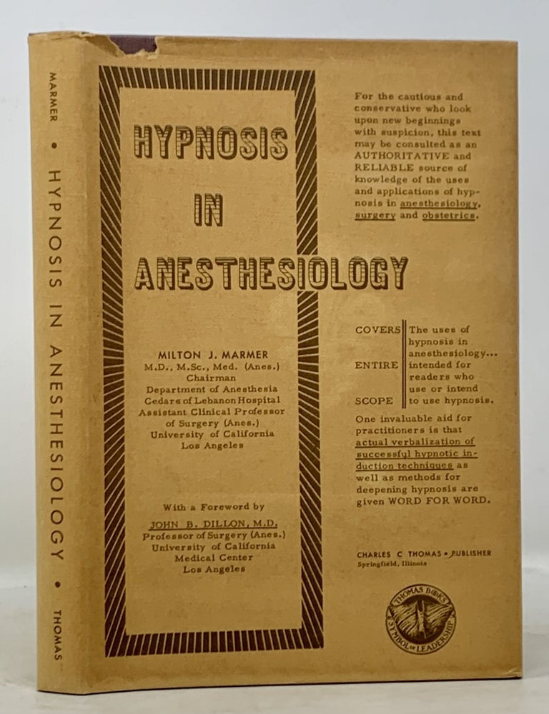 Item #50041 HYPNOSIS In ANESTHESIOLOGY. Milton J. Dillon Marmer, John B. - Contributor.