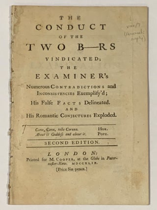 Item #50073 The CONDUCT Of The TWO B----RS VINDICATED; The Examiner's Numerous Contradictions and...