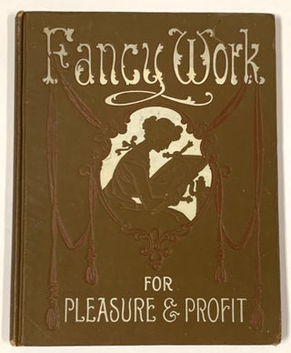 Item #50172 FANCY WORK For Pleasure and Profit. Saleman's Sample / Subscription / Canvassing...