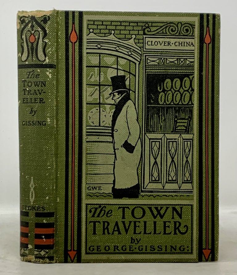 Item #50193 The TOWN TRAVELLER. George Gissing, 1857 - 1903.
