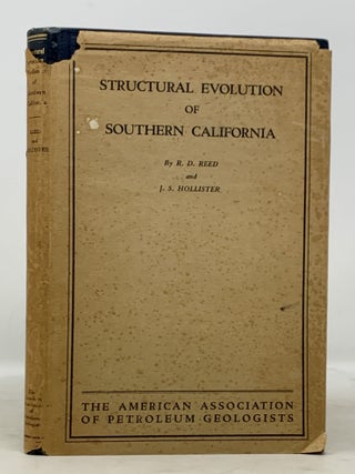 Item #50288 STRUCTURAL EVOLUTION Of SOUTHERN CALIFORNIA. R. D. Reed, J. S. Hollister