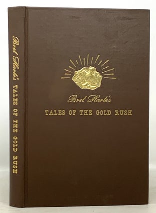 Item #50472 TALES Of The GOLD RUSH.; With an Introduction by Oscar Lewis. Bret . Lewis Harte,...