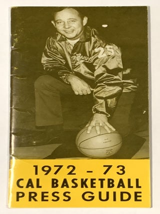 Item #50547 1972 - 73 CAL BASKETBALL PRESS GUIDE. UC Berkeley / Cal Ephemera, Dick - Head Coach...