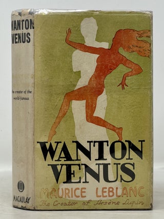 WANTON VENUS.; Translated from the French by Miss Patience Ross. Maurice Leblanc, Marie Emile. 1864.