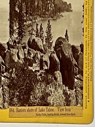 LAKE TAHOE -- 684. Eastern Shore of Lake Tahoe. View from Rocky Point, looking South, toward Cave Rock.