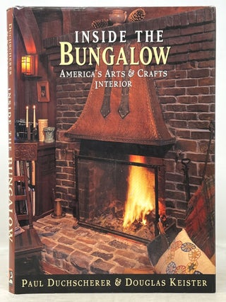 Item #50896 INSIDE The BUNGALOW. Paul - Text. Vertikoff Duchscherer, Alexander - Photography