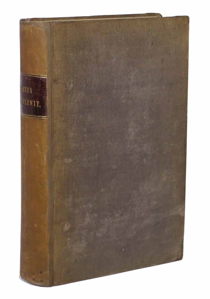 Item #510.11 The LIFE And ADVENTURES Of MARTIN CHUZZLEWIT. Charles Dickens, 1812 - 1870.