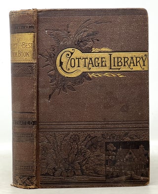 Item #51019 The LATEST And BEST COOK BOOK. A Comprehensive Treatment of the Subject of Cookery -...