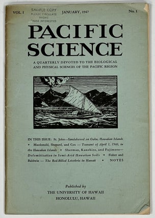 Item #51100 PACIFIC SCIENCE. A Quarterly Devoted to the Biological and Physical Sciences of the...
