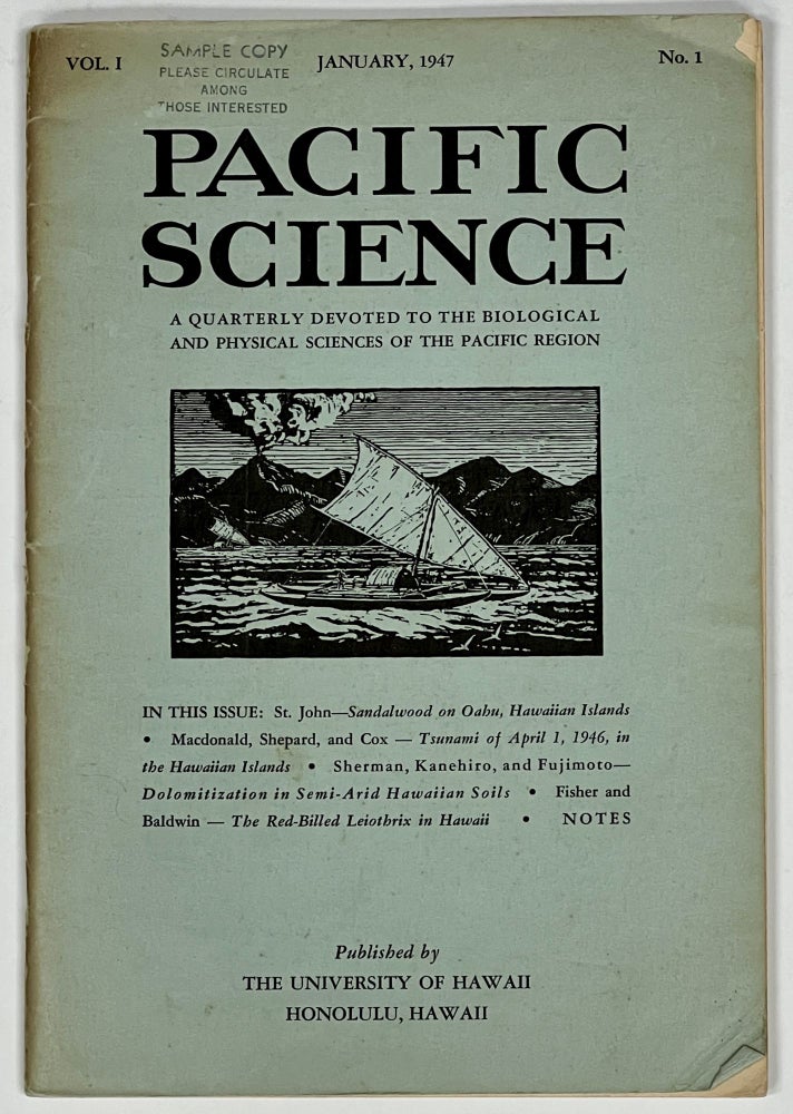 Item #51100 PACIFIC SCIENCE. A Quarterly Devoted to the Biological and Physical Sciences of the Pacific Region. Vol I. No. 1. January, 1947. Scientific Journal.